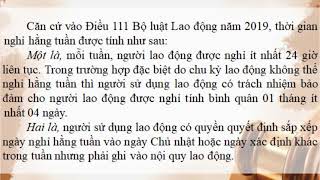 CHUYÊN MỤC: HỎI - ĐÁP PHÁP LUẬT: QUY ĐỊNH VỀ THỜI GIAN NGHỈ HẰNG TUẦN