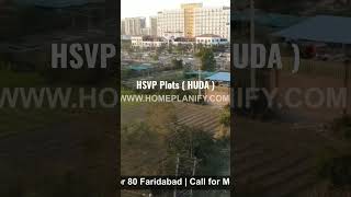 HSVP Plots ( Huda plots ) Sector 80 Faridabad | Call 9999998627