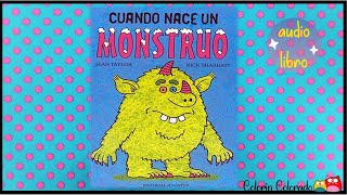 Cuando nace un monstruo, audio libro infantil, aprende en casa, SEP...