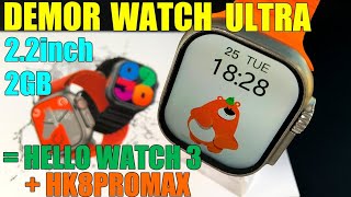 DEMOR WATCH ULTRA 2GB 2.2inch Quick Review Combination of HELLO WATCH 3 \u0026 HK8 PRO MAX 2 Smart Watch