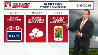 Weather Impact Alert Day, potential for severe storms Tuesday evening | WTOL 11 Weather - May 19