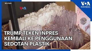 Trump Teken Inpres Kembali Ke Penggunaan Sedotan Plastik