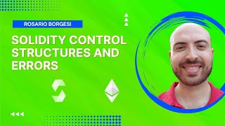Mastering Solidity: Control Structures and Error Handling