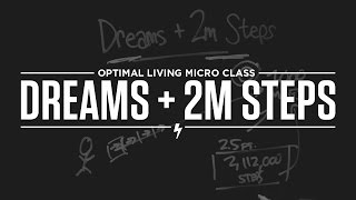 Micro Class: Dreams + 2m Steps