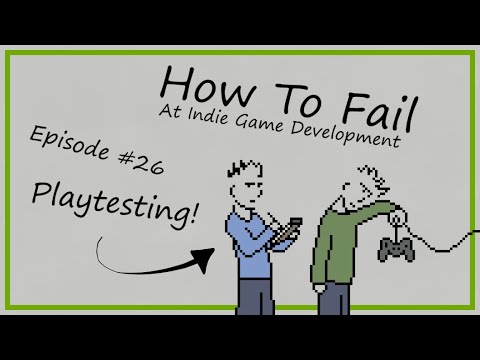 How To Fail At Playtesting Youtube