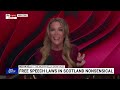 megyn kelly blasts scotland’s ‘dopey’ first minister over new hate crime laws