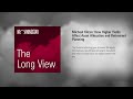 the long view michael kitces how higher yields affect asset allocation and retirement planning