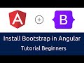 How Install & Add Bootstrap in Angular Framework | Tutorial Beginners