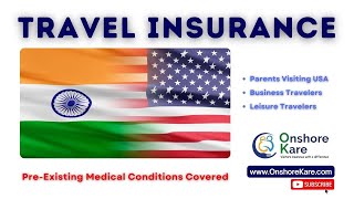 Travel Insurance for India to USA travel - Visitors Insurance