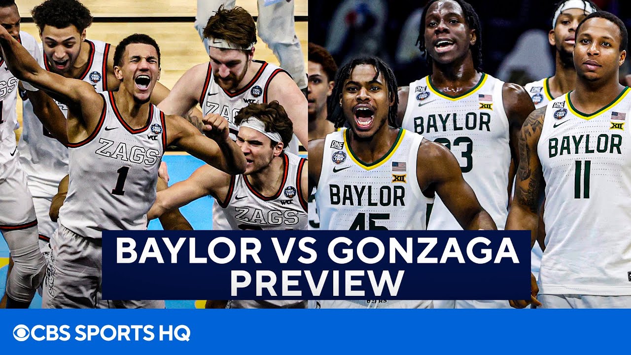 Baylor Vs Gonzaga National Championship Preview | CBS Sports HQ - YouTube