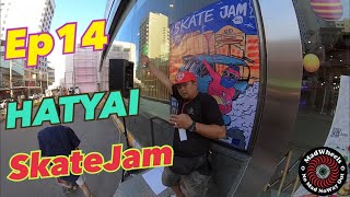 Ep14 MadWheels @ Hatyai SkateJam