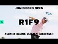 2020 Jonesboro Open | R1F9 | Dickerson, Koling, Gurthie, Ulibarri | Jomez Disc Golf