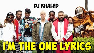DJ Khaled - I'm The One ft । Justin Bieber । Quavo Chance The Rapper । Lil Wayne ( Lyrics Video) HD