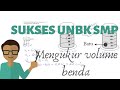 Pembahasan Soal Pengukuran Volume Benda Tidak Beraturan | Pengukuran | UN SMP