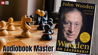 Wooden on Leadership Best Audiobook Summary by John Wooden