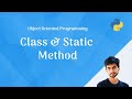 Object Oriented Programming - Class method and Static Method