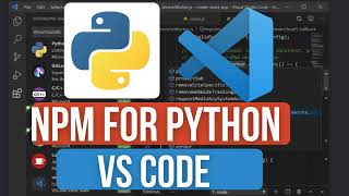 Install NPM in VS Code for Python Projects in VS Code | Simple Installation Guide