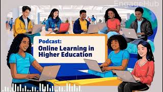 Podcast: Online learning in Higher Education