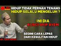 HIDUP TIDAK PERNAH TENANG ? INI DIA KUNCI URIP AYEM ! KH TOHA ABRORI