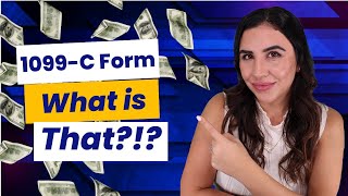 1099-C Form, Explained.