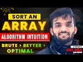 Sort an array of 0's 1's & 2's | Intuition of Algo🔥 | C++ Java Python | Brute-Better-Optimal