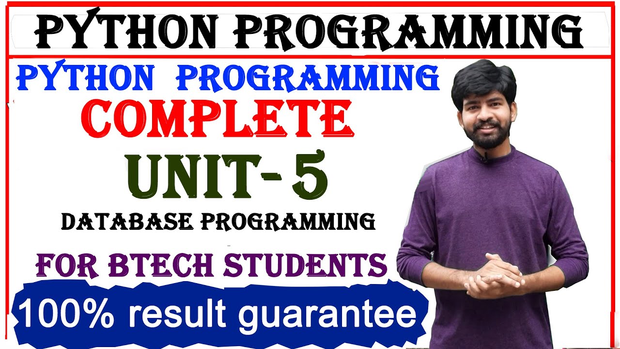 Python Programming Complete Unit 5 | Database Programming | Btech ...