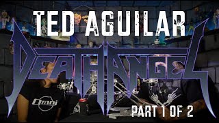 Zetro's Toxic Vault - Ted Aguilar Part 1 of 2