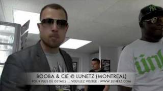 LUNETZ.COM : BOOBA @ LUNETZ (MONTREAL)