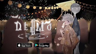 DEEMO II- The Summer Festival has started!