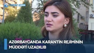 Azərbaycanda karantin rejiminin müddəti uzadılıb