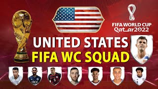 UNITED STATES Football Team FULL SQUAD For FIFA WORLD CUP | FIFA WORLD CUP 2022 QATAR