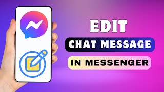 How To Edit Message In Messenger