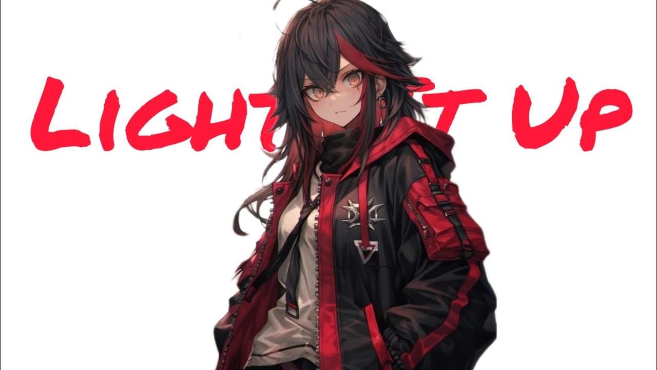Light It Up Amv Anime Mv Youtube Music