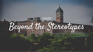Theater: Beyond the Stereotypes (a documentary by My Huynh)