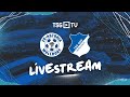 🔴 | Testspiel LIVE | FC-Astoria Walldorf - TSG Hoffenheim