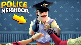 THE NEIGHBOR IS A POLICE OFFICER!!! | Hello Neighbor Gameplay (Mods)