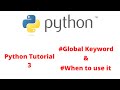 Python Tutorial 3 | global Keyword | pythonSTACK