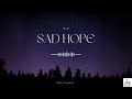 Night - Sad Hope official Music Audio  @BinaEditZ