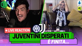 INTER-JUVENTUS 1-0 LIVE REACTION | "CIAO GATTINI! ANDATE A CASAAAAA!" | TIFOSIAMO