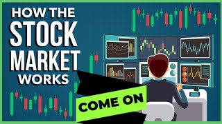 how does the stock market works