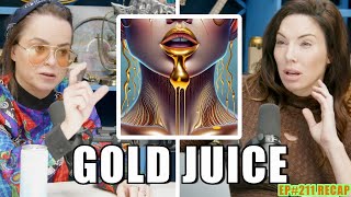 The Gold Juice Conspiracy Explained with Taryn Manning