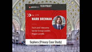 Mark Brennan: Sephora (Privacy Case Study)