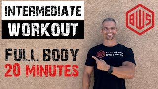 Full Body Workout: 20 minutes, No Weights! 100% Body Weight Strength