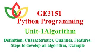 Algorithms #GE3151 Python Programming # Unit-1