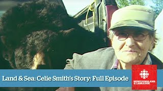 Land & Sea: Celie Smith: Bear Hunter: Full Episode