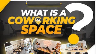 Coworking Spaces Explained (2024) | Pricing/Benefits/Business Model/Should you get one?