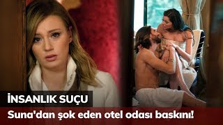 Suna'dan şok eden otel odası baskını! - İnsanlık Suçu 2. Bölüm Suna'dan şok eden otel odası baskını! - İnsanlık Suçu 2. Bölüm