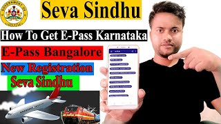 Get E-Pass For Karnataka/Bangalore | New Rules Seva Sindhu | New Registration on Seva Sindhu |