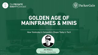 The Golden Age of Mainframes & Minis: How Yesterday’s Computers Shape Today’s Tech