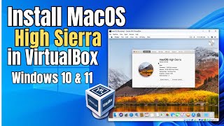 How to Install MacOS High Sierra on Windows VirtualBox (Step-by-Step Guide)